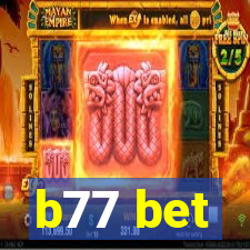 b77 bet